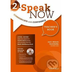 Speak Now 2: Teacher´s Book with Testing Program CD-ROM - Jack C. Richards