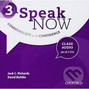 Speak Now 3: Class Audio CDs /2/ - Jack C. Richards