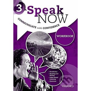 Speak Now 3: Workbook - Jack C. Richards
