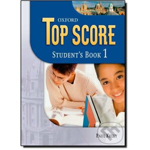 Top Score 1: Student´s Book - Paul Kelly