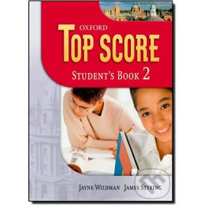 Top Score 2: Student´s Book - Jayne Wildman