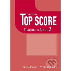 Top Score 2: Teacher´s Book - Sheila Dignen