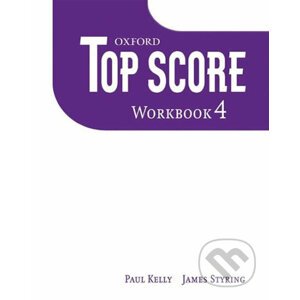 Top Score 4: Workbook - Paul Kelly