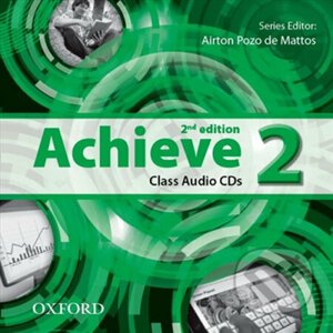 Achieve 2: Class Audio CDs /2/ (2nd) - Airton Pozo de Mattos