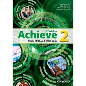 Achieve 2: Student Book & Workbook (2nd) - Sylvia Wheeldon