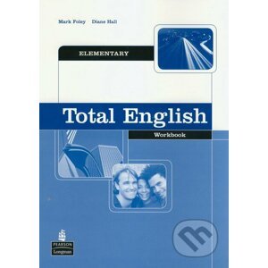 Total English - Elementary - Mark Folez, Diane Hall