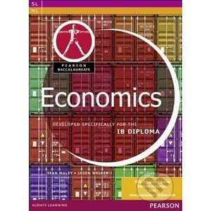 Pearson Baccalaureate Economics for the IB Diploma - Sean Maley