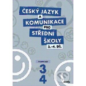 Český jazyk a komunikace pro střední školy 3-4 - Didaktis ČR