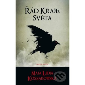 Řád Kraje Světa - Maja Lidia Kossakowská