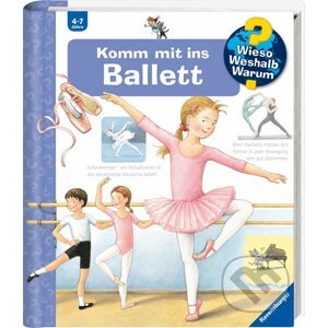 Komm mit ins Ballett - Doris Rübel