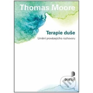 Terapie duše - Thomas Moore