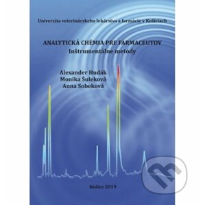 Analytická chémia pre farmaceutov - Alexander Hudák