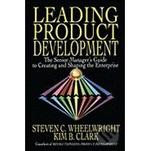 Leading Product Development - Steven Wheelwright