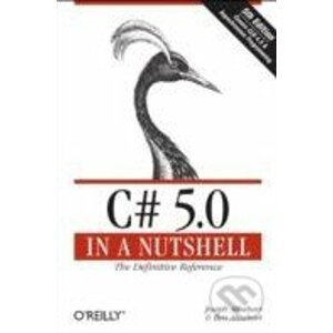 C# 5.0 in a Nutshell - Ben Albahari