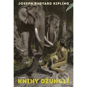 Knihy džunglí - Joseph Rudyard Kipling, Jan Čáp, Zdeněk Burian (ilustrátor)