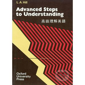Advanced Steps to Understanding - L.A. Hill