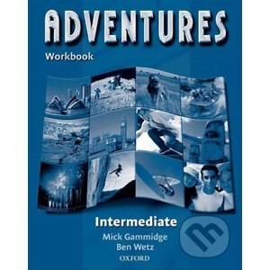 Adventures Intermediate: Workbook - Ben Wetz