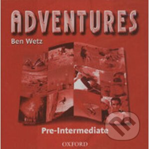 Adventures Pre-intermediate: Class Audio CD /2/ - Ben Wetz