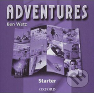 Adventures Starter: Class Audio CD /2/ - Ben Wetz