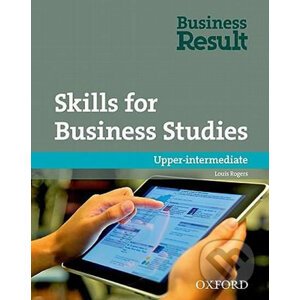 Business Result Upper Intermediate: Skills for Business Studies Workbook - Louis Rogers