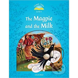 The Magpie and the Milk with eBook and MultiROM (2nd) - Rachel Bladon