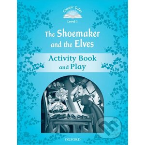 The Shoemaker and the Elves Activity Book and Play (2nd) - Sue Arengo