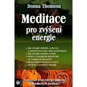 Meditace pro zvýšení energie - Donna Thomson