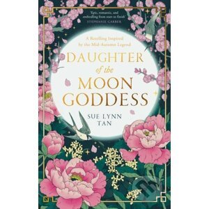 E-kniha Daughter of the Moon Goddess - Sue Lynn Tan