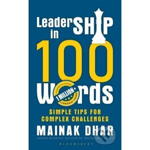 Leadership in 100 Words - Mainak Dhar