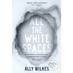All the White Spaces - Ally Wilkes