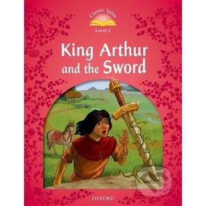 King Arthur and the Sword (2nd) - Sue Arengo