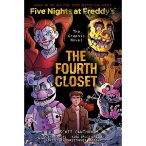 Five Nights at Freddy's 3: The Fourth Closet - Kira Breed-Wrisley, Christopher Hastings, Diana Camero (ilustrátor)