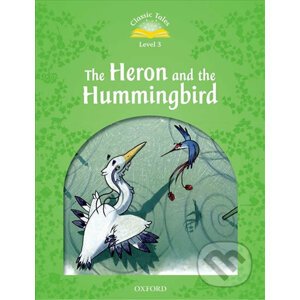 Heron and the Hummingbird with Audio Mp3 Pack (2nd) - Sue Arengo