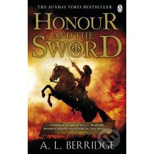 Honour and the Sword - A.L. Berridge