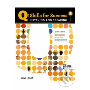 Q: Skills for Success: Listening and Speaking 1 - Student´s Book with Online Practice - Jaimie Scanlon