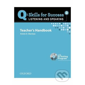 Q: Skills for Success: Listening and Speaking 2 - Teacher´s Handbook with Q Testing Program - Kristin Donnalley Sherman