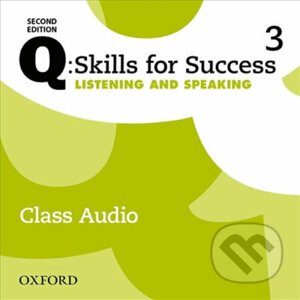 Q: Skills for Success: Listening and Speaking 3 - Class Audio CDs /3/ (2nd) - Miles Craven
