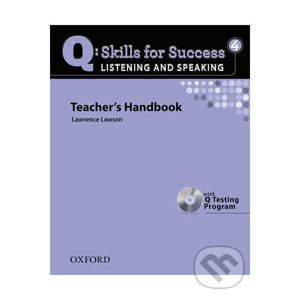 Q: Skills for Success: Listening and Speaking 4 - Teacher´s Handbook with Q Testing Program - Lawrence Lawson