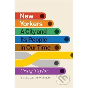 New Yorkers - Craig Taylor