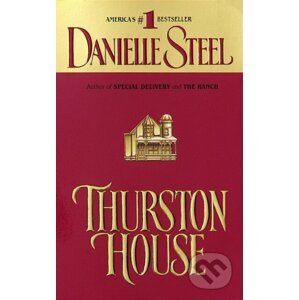 Thurston House - Danielle Steel