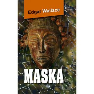 Maska - Edgar Wallace