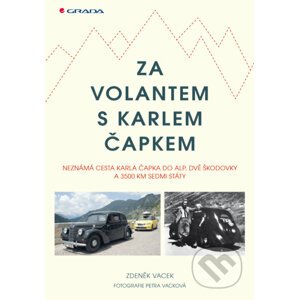 Za volantem s Karlem Čapkem - Zdeněk Vacek