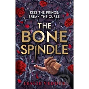 The Bone Spindle - Leslie Vedder