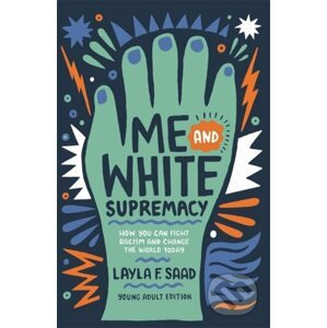 Me and White Supremacy - Layla Saad