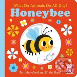 What Do Animals Do All Day?: Honeybee - Fhiona Galloway (ilustrátor)