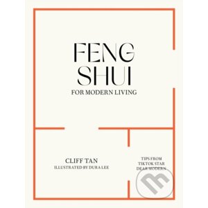 Feng Shui Modern - Cliff Tan, Dura Lee (Ilustrátor)