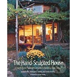 The Hand-Sculpted House - Ianto Evans