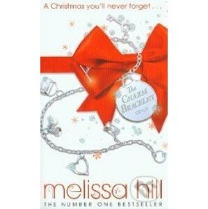 The Charm Bracelet - Melissa Hill