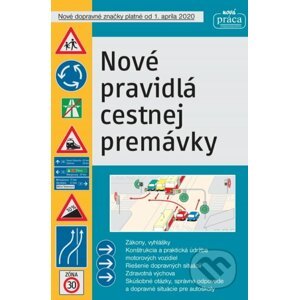 Nové pravidlá cestnej premávky platné od 1. marca 2022 (mäkká väzba) - Kolektív