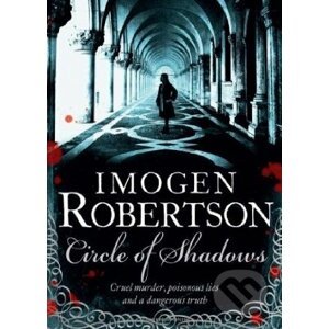 Circle of Shadows - Imogen Robertson